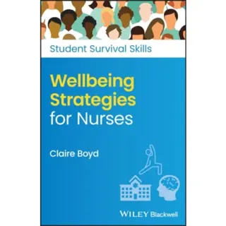 Wellbeing Strategies for Nurses