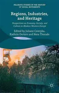 Regions, Industries, and Heritage.
