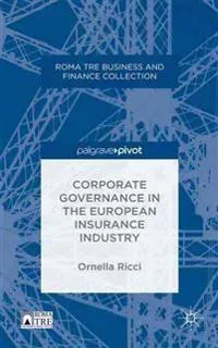 Corporate Governance in the European Insurance Industry