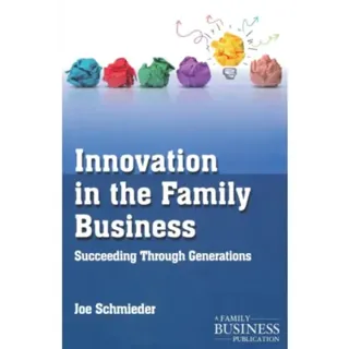 Innovation in the Family Business