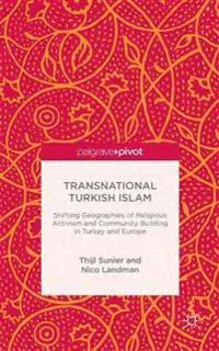 Transnational Turkish Islam