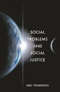 Social Problems and Social Justice
