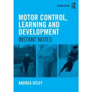 Motor Control, Learning and Development