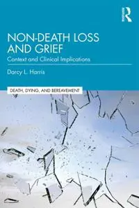 Non-Death Loss and Grief