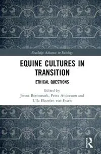 Equine Cultures in Transition