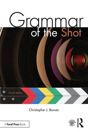 Grammar of the Shot