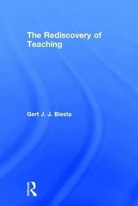 Rediscovery of Teaching