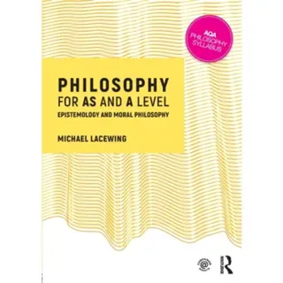 Philosophy for AS and A Level