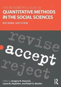 The Reviewer’s Guide to Quantitative Methods in the Social Sciences