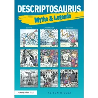 Descriptosaurus: Myths & Legends
