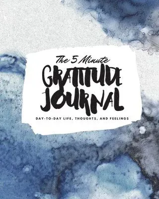 5 Minute Gratitude Journal