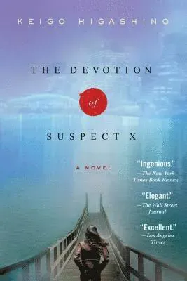 The Devotion of Suspect X: A Detective Galileo Novel