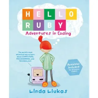 Hello Ruby: Adventures in Coding