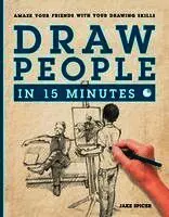 Draw People in 15 Minutes: How to Get Started in Figure Drawing