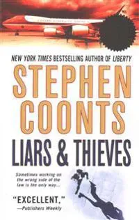 Liars & Thieves