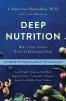 Deep Nutrition
