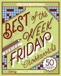 The New York Times Best of the Week Series: Friday Crosswords
