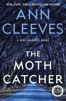 The Moth Catcher: A Vera Stanhope Mystery