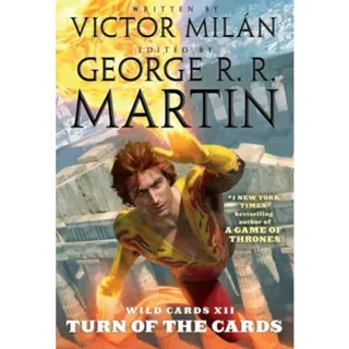 Wild Cards XII: Turn of the Cards