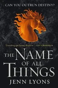 The Name of All Things