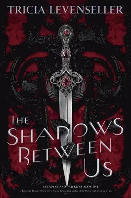 The Shadows Between Us