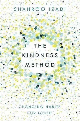The Kindness Method