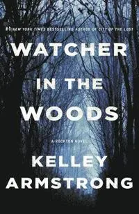 Watcher in the Woods