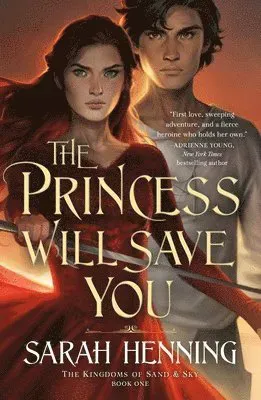 The Princess Will Save You