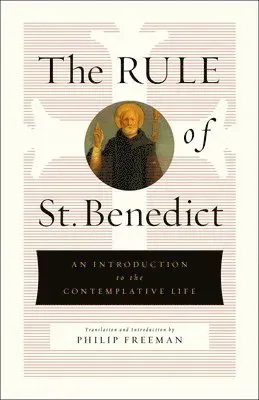 Rule of St. Benedict