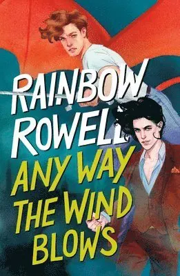 Any Way the Wind Blows
