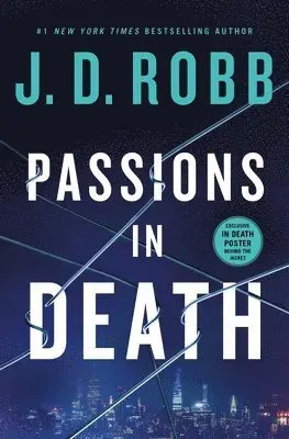 Passions in Death: An Eve Dallas Novel