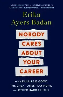 Nobody Cares About Your Career