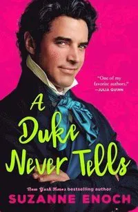 A Duke Never Tells