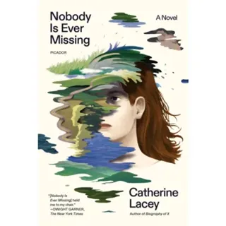 Nobody Is Ever Missing