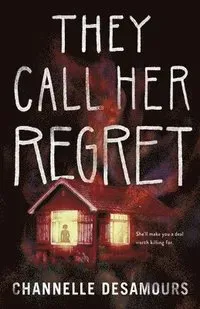 They Call Her Regret