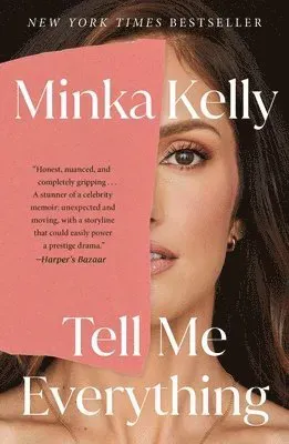 Tell Me Everything: A Memoir