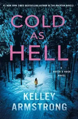 Cold as Hell: A Haven's Rock Novel