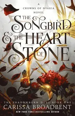SONGBIRD & THE HEART OF STONE