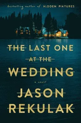 The Last One at the Wedding