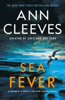 Sea Fever: A George & Molly Palmer-Jones Novel