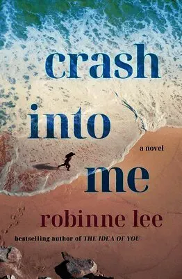 Crash Into Me