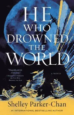 He Who Drowned the World