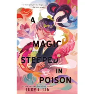 The Magic Steeped in Poison