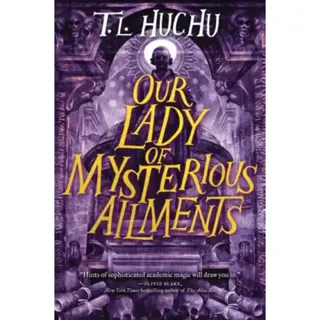 Our Lady of Mysterious Ailments