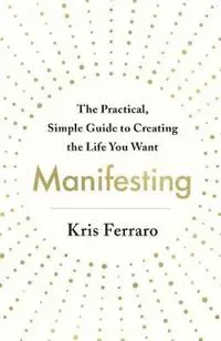 Manifesting