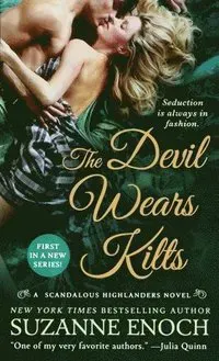 The Devil Wears Kilts