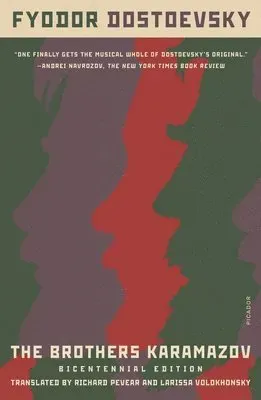 The Brothers Karamazov (Bicentennial Edition)
