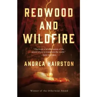 Redwood and Wildfire