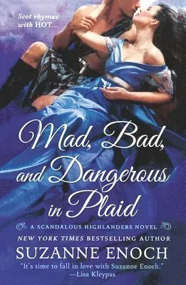 Mad, Bad, and Dangerous in Plaid