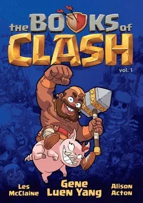 The Books of Clash Volume 1: Legendary Legends of Legendarious Achievery